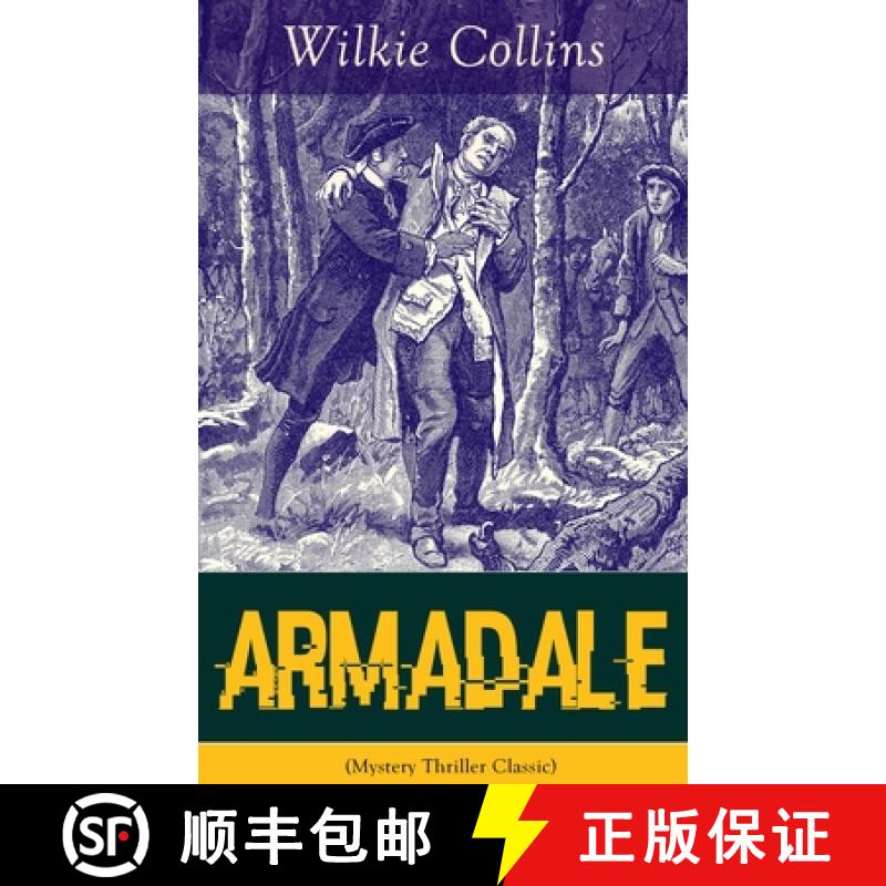 【2-3周达】Armadale (Mystery Thriller Classic): A Suspense Novel from the Prolific English Writer, Be... [9788026891093]