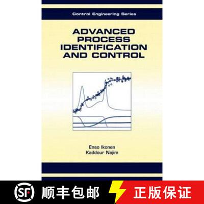 【3-4周达】精装 Advanced Process Identification and Control [9780824706487]