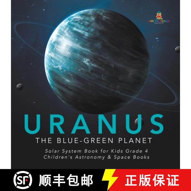 【3-4周达】Uranus : The Blue-Green Planet | Solar System Book for Kids Grade 4 | Children's Astronomy... [9781541953369]