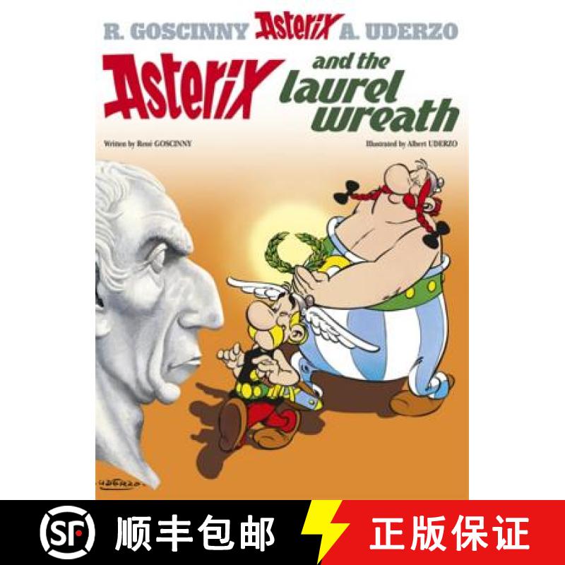 Asterix: Asterix and The Laurel Wreath: Album 18 [9780752866369]