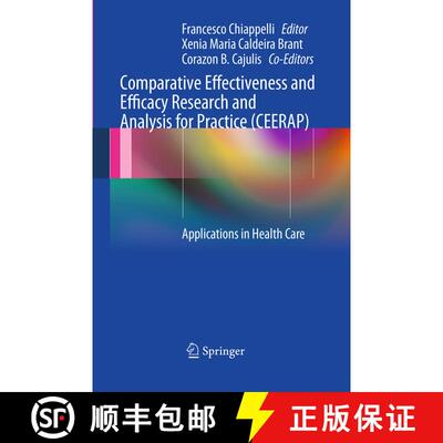 【3-4周达】Comparative Effectiveness and Efficacy Research and Analysis for Practice (CEERAP) : Appli... [9783662508039]
