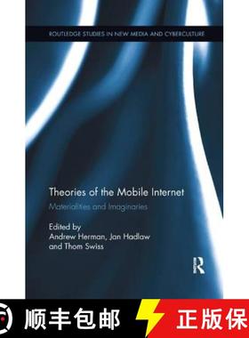 【3-4周达】Theories of the Mobile Internet: Materialities and Imaginaries [9781138548961]