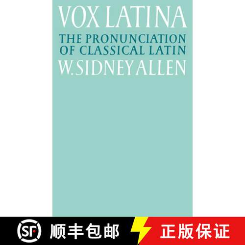 预订 Vox Latina: A Guide to the Pronunciation of Classical Latin [9780521379366]