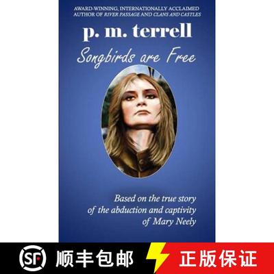 【3-4周达】Songbirds are Free: 2nd Edition [9781935970293]