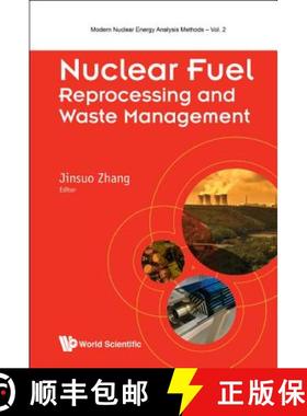 【3-4周达】Nuclear Fuel Reprocessing and Waste Management [9789813271364]