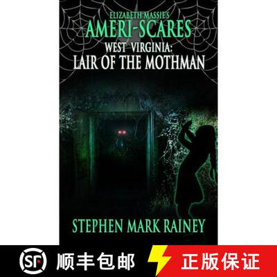 【3-4周达】Ameri-Scares West Virginia: Lair of the Mothman [9781949914238]