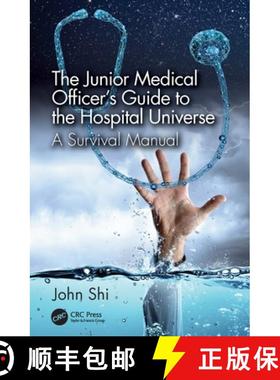 【3-4周达】The Junior Medical Officer's Guide to the Hospital Universe: A Survival Manual [9781032397405]