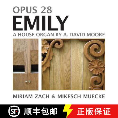 【3-4周达】Opus 28 Emily: A House Organ by A. David Moore [9781941892206]
