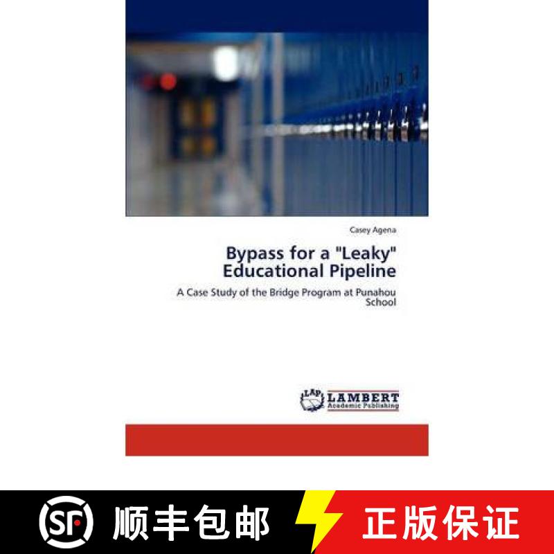 预订 Bypass for a Leaky Educational Pipeline [9783847307327]图片