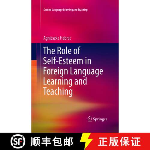 【3-4周达】The Role of Self-Esteem in Foreign Language Learning and Teaching [9783030091903]
