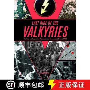 Wehrmachthelferinnenkorps 4周达 Ride Valkyries Fall During and Last Rise The 9780764350467 WWII the