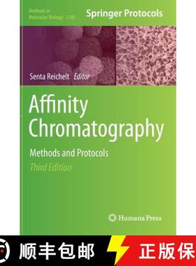 【3-4周达】Affinity Chromatography : Methods and Protocols [9781493924462]