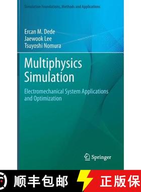 【3-4周达】Multiphysics Simulation : Electromechanical System Applications and Optimization [9781447156390]