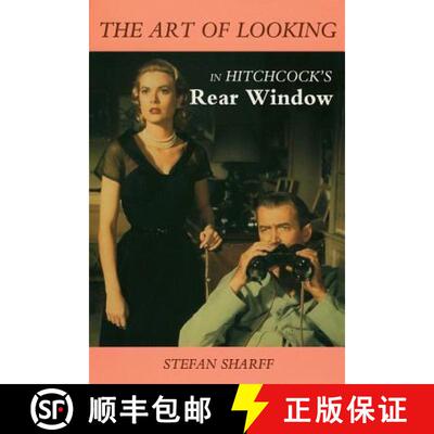 【3-4周达】The Art of Looking: In Hitchcock's Rear Window [9780879100872]