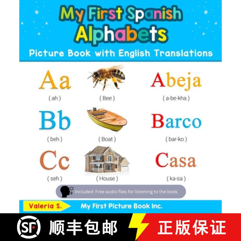 【3-4周达】My First Spanish Alphabets Picture Book with English Translations: Bilingual Early Learnin... [9780369601162]