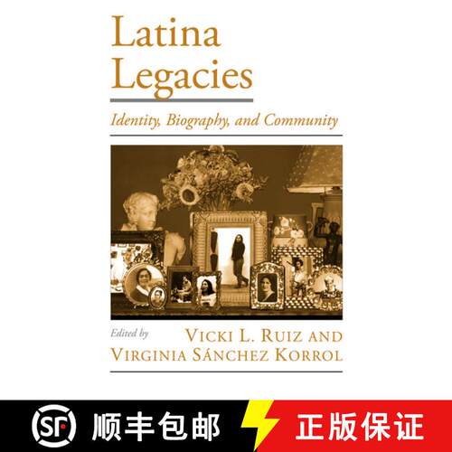 【3-4周达】Latina Legacies: Identity, Biography, and Community [9780195153996]