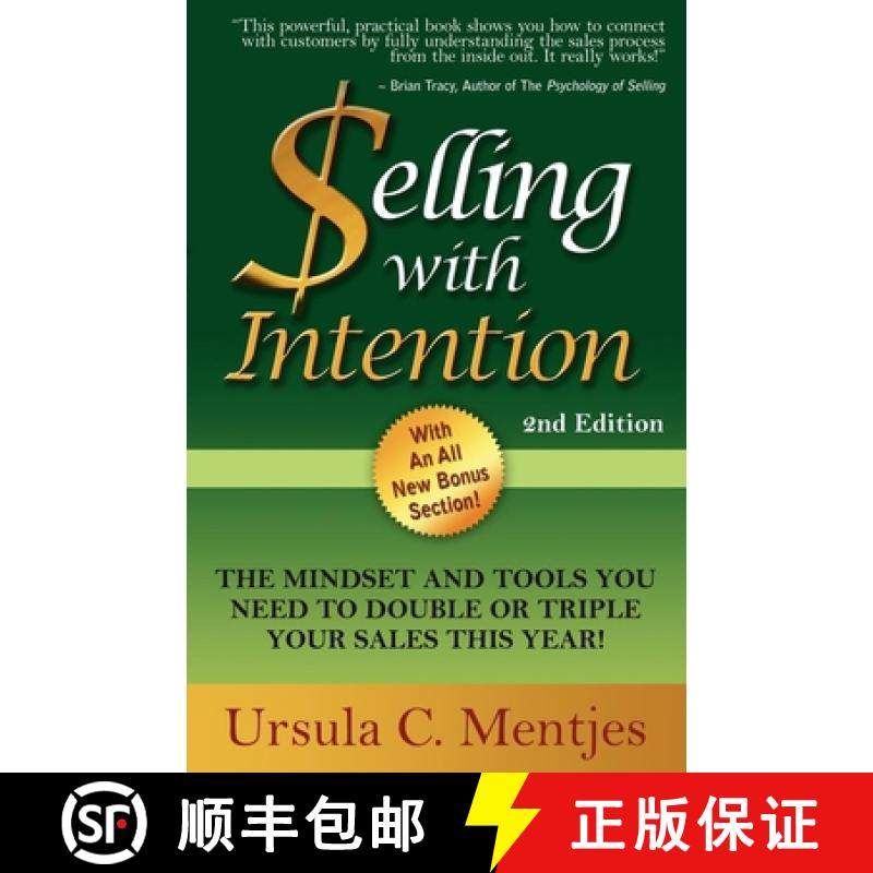【3-4周达】Selling with Intention: The Mindset and Tools You Need to Double or Triple Your Sales This... [9781600378416]