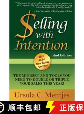 【3-4周达】Selling with Intention: The Mindset and Tools You Need to Double or Triple Your Sales This... [9781600378416]