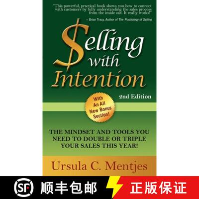 【3-4周达】Selling with Intention: The Mindset and Tools You Need to Double or Triple Your Sales This... [9781600378416]