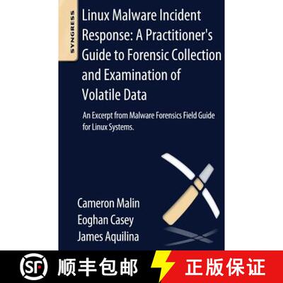 【3-4周达】Linux Malware Incident Response: A Practitioner's Guide to Forensic Collection and Examina... [9780124095076]