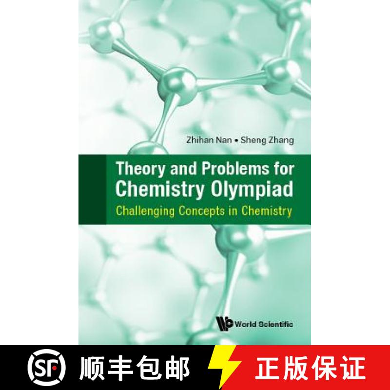 【4周达】Theory and Problems for Chemistry Olympiad: Challenging Concepts in Chemistry [9789813238992]