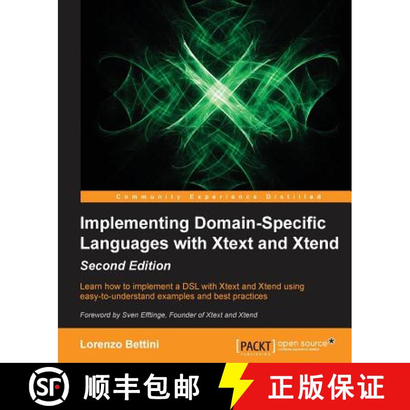 预订 Implementing Domain-Specific Languages with Xtext and Xtend - Second Edition [9781786464965]