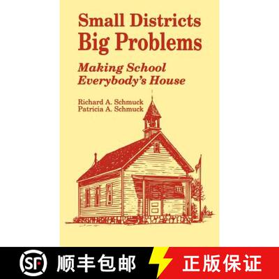 【3-4周达】Small Districts, Big Problems: Making School Everybody′s House [9780803960268]