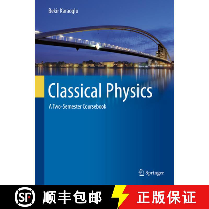 【3-4周达】Classical Physics: A Two-Semester Coursebook [9783030384555]