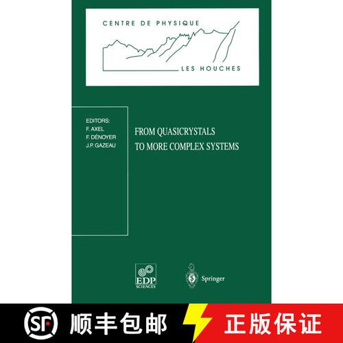 【3-4周达】From Quasicrystals to More Complex Systems : Les Houches School, February 23 - March 6, 1998 [9783540674641]