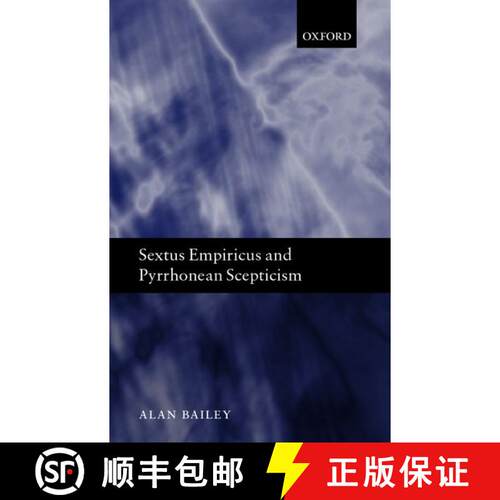【3-4周达】精装 Sextus Empiricus and Pyrrhonean Scepticism [9780198238522]