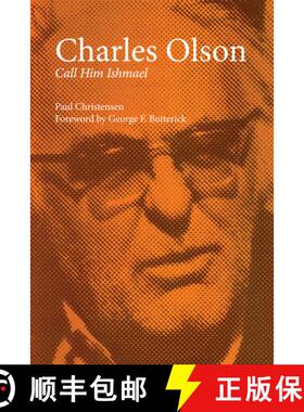 【3-4周达】Charles Olson: Call Him Ishmael [9780292739987]