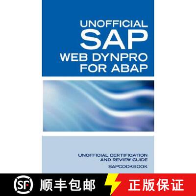 【3-4周达】SAP Web Dynpro for ABAP Interview Questions: WD-ABAP Interview Questions, Answers, and Exp... [9781603320306]