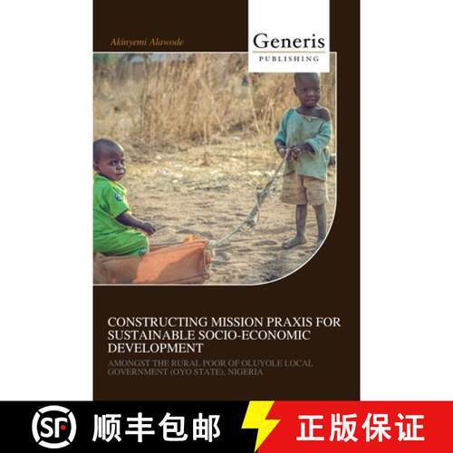 【3-4周达】Constructing Mission PRAXIS for Sustainable Socio-Economic Development [9798892482172]
