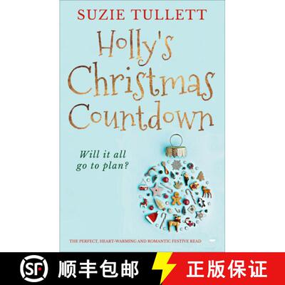 【3-4周达】Holly's Christmas Countdown : The Perfect Heart-Warming and Romantic Festive Read [9781913942076]