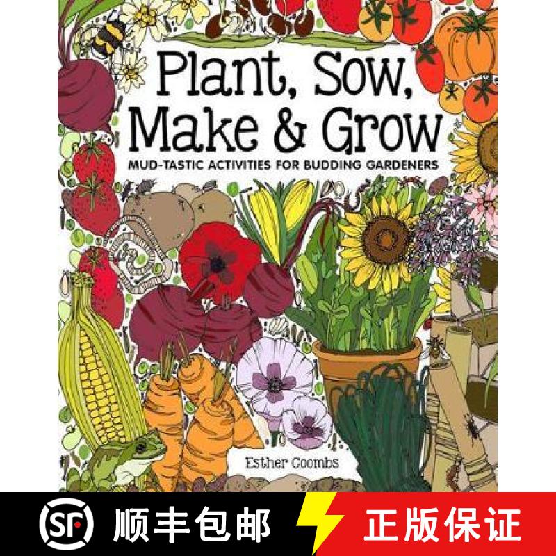 【3-4周达】Plant, Sow, Make and Grow [9781787080249]