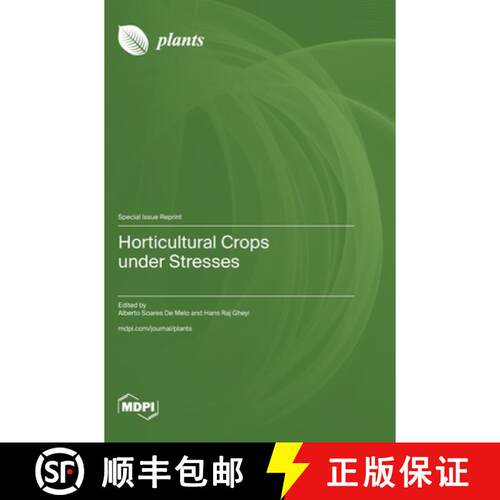 【3-4周达】精装 Horticultural Crops under Stresses [9783725808991]