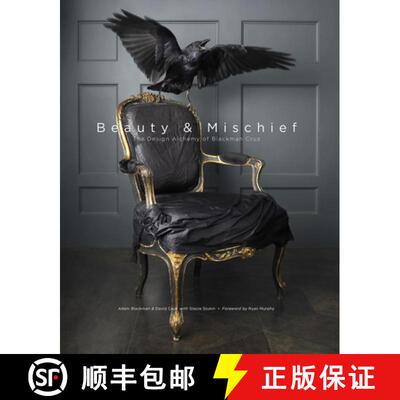 预订 精装 Beauty & Mischief: The Design Alchemy of Blackman Cruz [9781951836979]