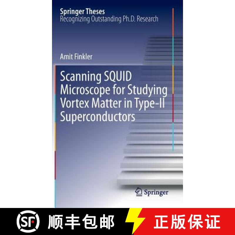 【3-4周达】Scanning Squid Microscope for Studying Vortex Matter in Type-II Superconductors [9783642293924]