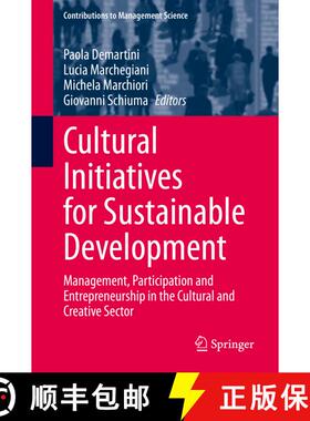 【3-4周达】Cultural Initiatives for Sustainable Development : Management, Participation and Entrepren... [9783030656867]