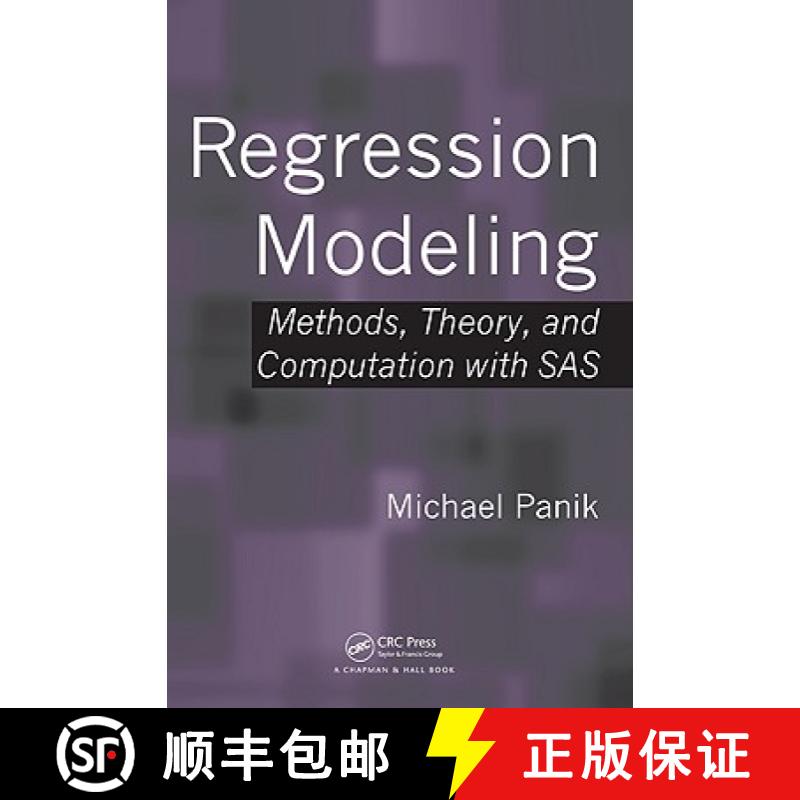【4周达】Regression Modeling: Methods, Theory, and Computation with SAS [9781420091977]