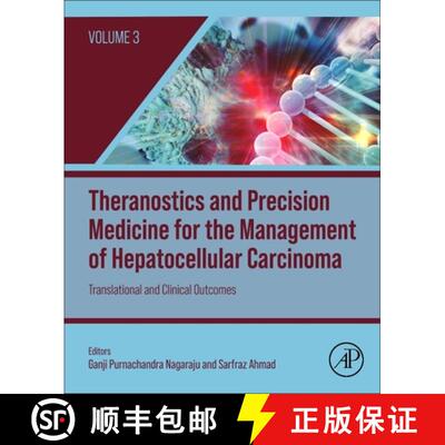 【3-4周达】精装 Theranostics and Precision Medicine for the Management of Hepatocellular Carcinoma, V... [9780323992831]