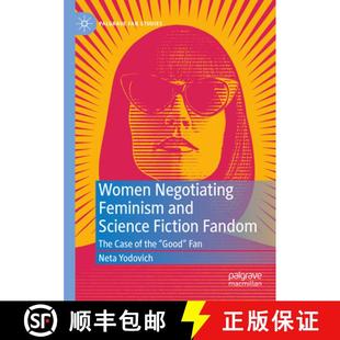 and the Science Feminism Women Good Fiction Fan The Negotiating Case 4周达 9783031040818 Fandom
