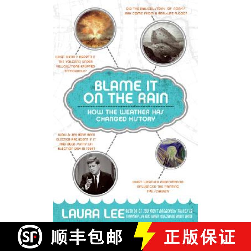 【3-4周达】Blame It on the Rain: How the Weather Has Changed History [9780060839826]