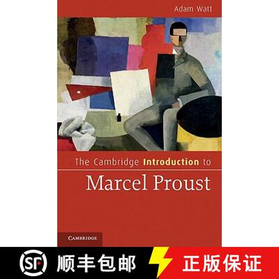 【3-4周达】Cambridge Introduction to Marcel Proust: - The Cambridge Introduction to Marcel Proust [9780521734325]