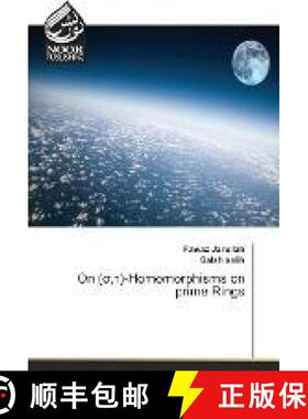 预订 On (σ,τ)-Homomorphisms on prime Rings [9783330842618]