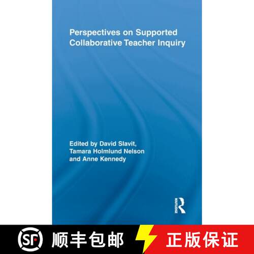 【3-4周达】Perspectives on Supported Collaborative Teacher Inquiry [9780415650830]