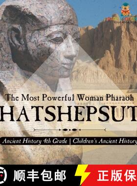 【3-4周达】Hatshepsut: The Most Powerful Woman Pharaoh - Ancient History 4th Grade | Children's Ancie... [9798869412539]