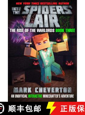 【3-4周达】Into the Spiders' Lair: The Rise of the Warlords Book Three: An Unofficial Minecrafter's A... [9781510728332]