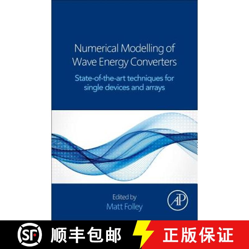 【3-4周达】Numerical Modelling of Wave Energy Converters: State-Of-The-Art Techniques for Single Devi... [9780128032107]