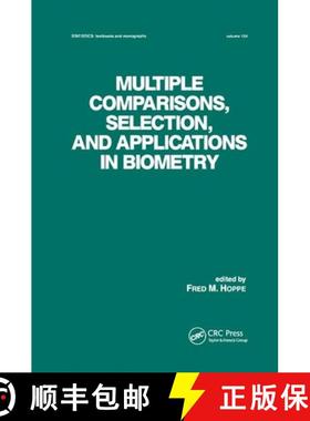 【3-4周达】Multiple Comparisons, Selection and Applications in Biometry [9780367402600]